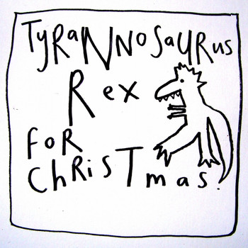 The Lovely Eggs - Tyrannosaurus Rex For Christmas