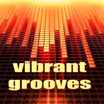 Outwork - Vibrant Grooves (Featuring Progressive Electro Mix by Outwork)