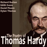 Richard Burton - The Poetry Of Thomas Hardy