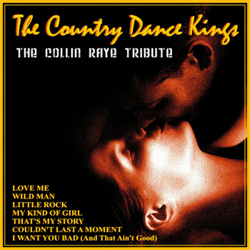 The Country Dance Kings - The Collin Raye Tribute