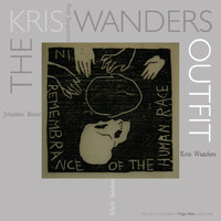 The Kris Wanders Outfit - In Remembrance of the Human Race