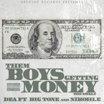 Dea - Them Boys Getting Money (Explicit)