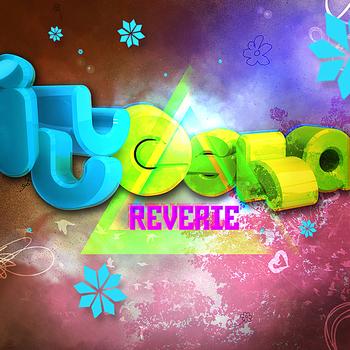 Ill-Esha - Reverie