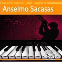 Anselmo Sacasas - Beyond Patina Jazz Masters: Anselmo Sacasas