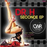 Dr H - Seconde EP
