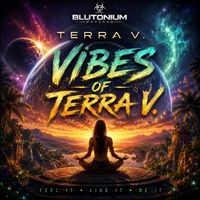 Terra V. - Vibes of Terra V.