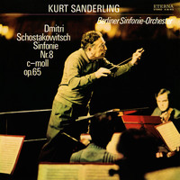 Berliner Sinfonie-Orchester & Kurt Sanderling - Shostakovich: Symphony No. 8