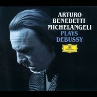 Arturo Benedetti Michelangeli - Debussy: Piano Works