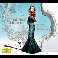 Anne-Sophie Mutter - Mozart: The Violin Concertos