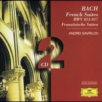 Andrei Gavrilov - Bach, J.S.: French Suites
