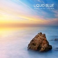 Liquid Blue - Relaxation for Your Mind - Ambient Piano Music, Relaxing Sounds, Relaxing Songs and Background Music for Relaxation