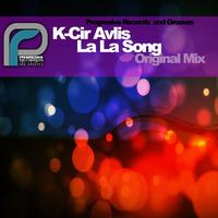 K-cir Avlis - La La Song