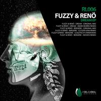 Fuzzy & Reno - Dream E.P