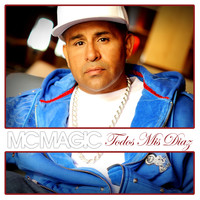MC MAGIC - Todos Mis Diaz - Single