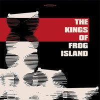 The Kings Of Frog Island - I