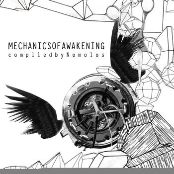 Various Artists - Mechanics of Awakening