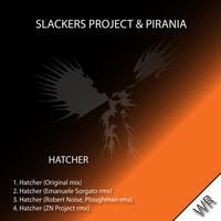 Slackers Project - Hatcher