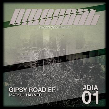 Markus Hayner - Gipsy Road EP