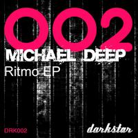 Michael Deep - Ritmo EP