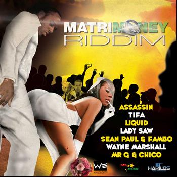 Various Artists - MatriMoney Riddim