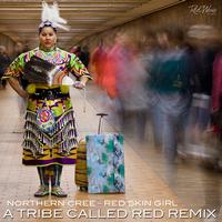A Tribe Called Red - Northern Cree - Red Skin Girl (A Tribe Called Red Remix)