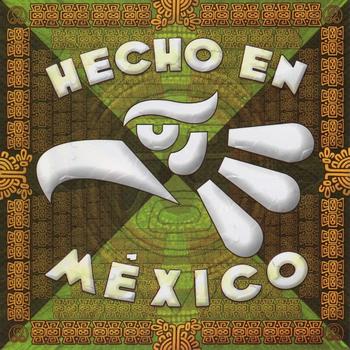 Various Artists - Hecho en México