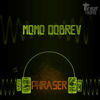 Momo Dobrev - Phraser EP