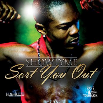 Showtyme - Sort You Out