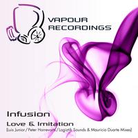 Infusion - Love & Imitation Part 1