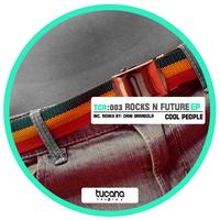 Cool People - Rocks N Future Ep