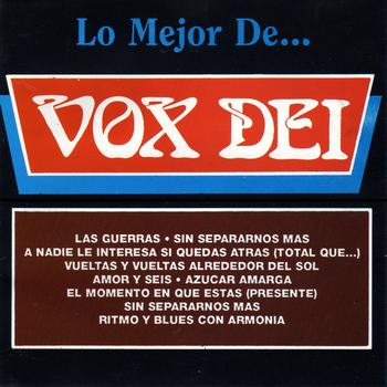 Vox Dei - Lo Mejor De Vox Dei