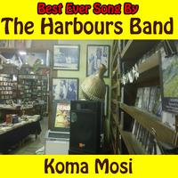 The Harbours Band - Koma Mosi