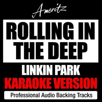 Ameritz Karaoke Band - Rolling In The Deep (Originally performed by Linkin Park)