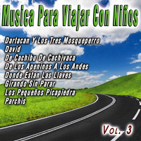 La Peque Banda - Musica Para Viajar Con Niños  Vol. 3
