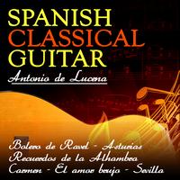 Antonio De Lucena - Spanish Classical Guitar