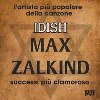 Max Zalkind - Successi Più Clamoroso