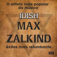 Max Zalkind - Exitos Mais Retumbante