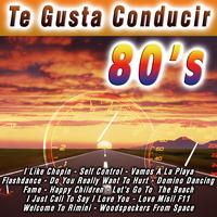 The Eight Band - Te Gusta Conducir 80's