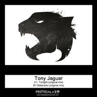 Tony Jaguar - Tonight