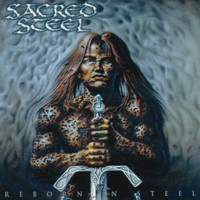 Sacred Steel - Reborn In Steel