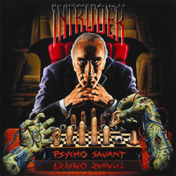 Intruder - Psycho Savant