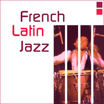 Various Artists - French latin jazz