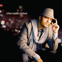 Irfan Makki - I Believe