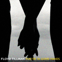 Floyd Tillman - You're In Good Hands