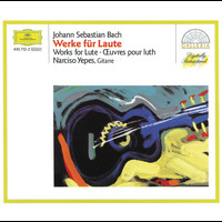 Narciso Yepes - J.S. Bach: Works for Lute
