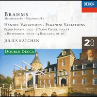 Julius Katchen - Brahms: Handel Variations; Brahms: Handel Variations; Paganini Variations; Piano Sonata No.3, etc.