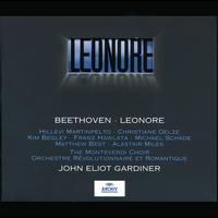Orchestre Révolutionnaire et Romantique, John Eliot Gardiner - Beethoven: Leonore