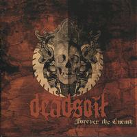 Deadsoil - Forever the Enemy - EP