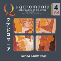 Wanda Landowska - Great Ladies of the Piano-Vol.4