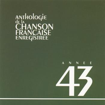 Various Artists - Anthologie de la chanson française 1943